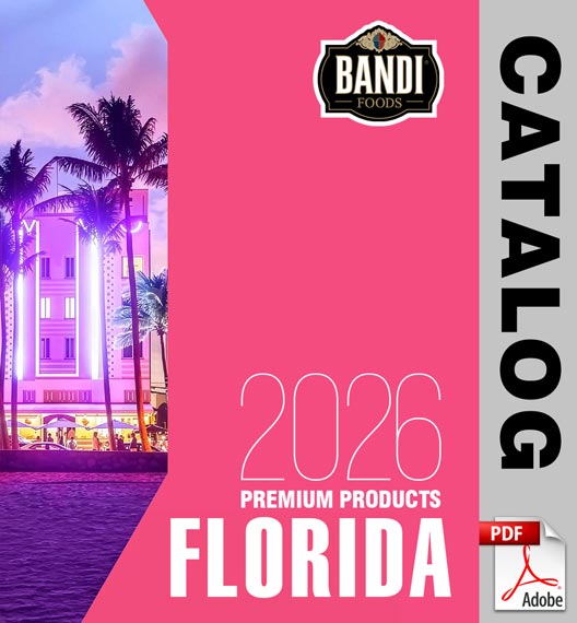 Bandi Foods Product Catalog 2026 Florida Download