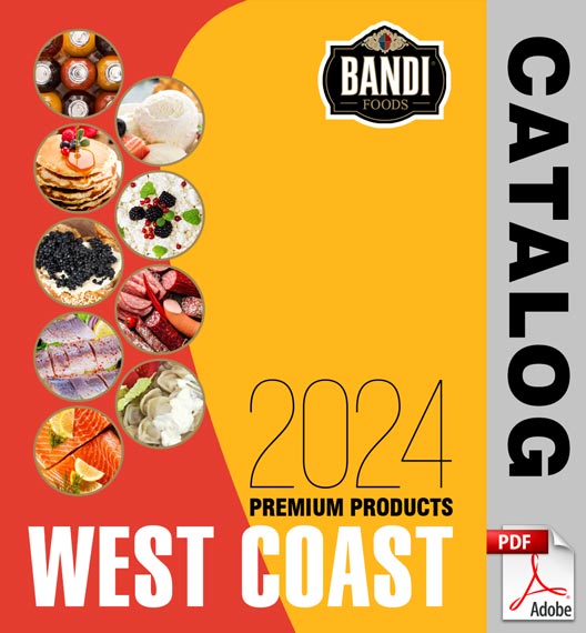 Bandi Foods Product Catalog 2024 West Coast Download