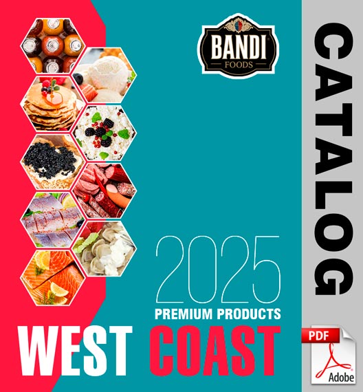 Bandi Foods Product Catalog 2025 West Coast Download